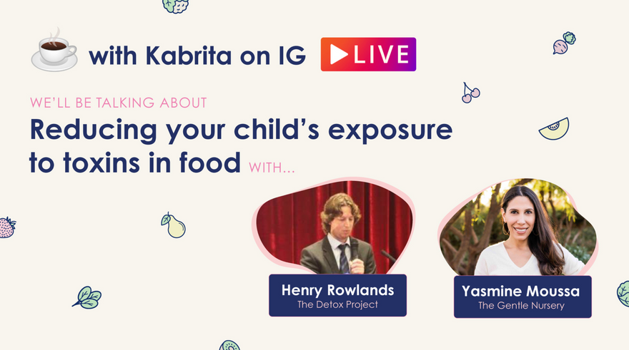 Coffee with Kabrita - Reducing your child's exposure to toxins in food